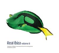 Real Ibiza Volume 8 by Various Artists