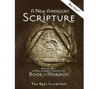 Real Illuminati A New American Scripture (Tascabile) Trilogy