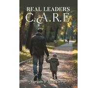 Real Leaders C.A.R.E.