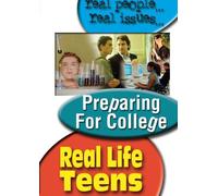 Real Life Teens:Preparing for - Real Life Teens: Preparing for