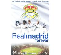 Real Madrid Forever - The Official Dvd Of The Best Football Club Of The 20Th Century [Edizione: Regno Unito] [Edizione: Regno Unito]