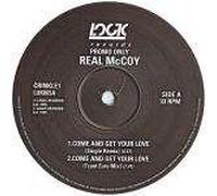 Real McCoy - Real McCoy - Come And Get Your Love - Logic Records (UK)