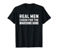 Real Men Cheer for The Marching Band Dad Funny Maglietta