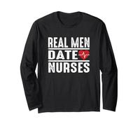 Real Men Date Nurses Funny Nursing Nurse Maglia a Manica
