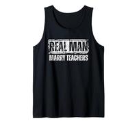Real Men Marry Teachers Funny Teacher Husband Canotta