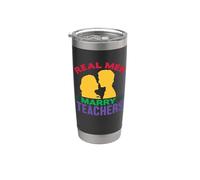 Real Men Marry Teachers School Teacher Bicchiere termico in acciaio inox doppia parete