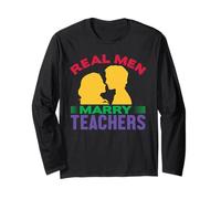 Real Men Marry Teachers School Teacher Maglia a Manica