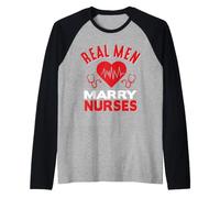 Real Men Mary Nurses Funny Nursing Nurse Maglia con Maniche Raglan