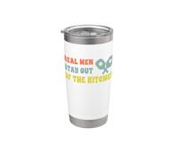 Real Men Stay Out of the Kitchen Bicchiere termico in acciaio inox doppia parete