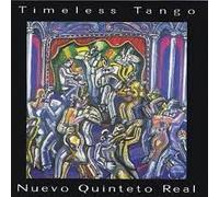 Real, Nuevo Quinteto - Timeless Tango