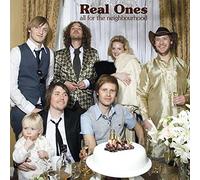 Real Ones - All For The Neighbourhood