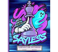 Real Ones Move in Silence Say Less Composition Notebook: Wide Ruled Purple Aesthetic Journal for Chess Players, Tech Gen Z Slang Fans, Cool Ghost Graffiti Cover Book for Kids and Teens