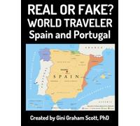 Real or Fake? World Traveler: Spain and Portugal