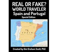 Real or Fake? World Traveler: Spain and Portugal: Special Edition