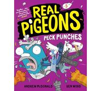 Real Pigeons Peck Punches (Book 5)