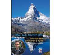Real Rail Adventures: Switzerland / Real Rail Adventures: Swiss Grand Tour (DVD)