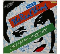 Real Thing - Can't get by without you (1986) / Vinyl single [Vinyl-Single 7'']