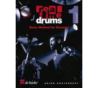 Real Time Drums - Stufe 1 | Grundmethode für Schlagzeug | Anfänger-Schlagzeugbuch mit Play-Along-CD | Schlagzeugmethode für Schüler | Rock-, Jazz-, ... lernen: Basic Method for Drumset