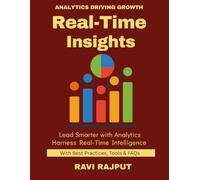 Real-Time Insights: How Businesses Leverage Real-Time Data | From Data to Decisions Instantly | Analytics in Action | Big Data Unlocked | Smarter Insights Faster | ai powered data strategies