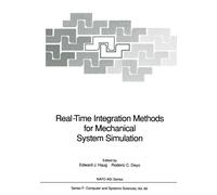 Real-Time Integration Methods for Mechanical System Simulation - Springer, 2011