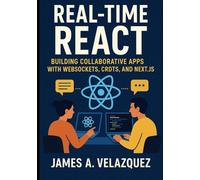 Real-Time React: Building Collaborative Apps with WebSockets, CRDTs, and Next.js