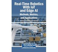 Real-Time Robotics With IoT and Edge AI: Methods, Metrics, and Applications