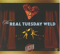 Real Tuesday Weld – I Lucifer – Six Degrees