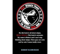 Real Ultimate Power: The Official Ninja Book