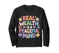 Real Wealth Is A Peaceful Mind Peace Money Truth |- Maglia a Manica