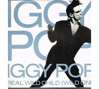 Real Wild Child (Wild One) - Iggy Pop 7" 45