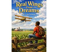 Real Wings From Dreams: Day Dreaming