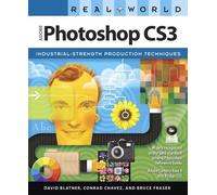 Real World Adobe Photoshop CS3: Industrial-strength Production Techniques
