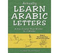 Real World Peace Actually Learn Arabic Letters Week 2 (Tascabile)