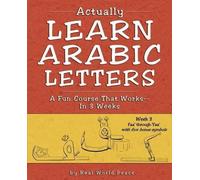 Real World Peace Actually Learn Arabic Letters Week 3 (Tascabile)