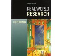 Real World Research: A Resource for Users of Social Research Methods in Applied Settings