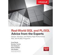 Real World SQL and PL/SQL: Advice from the Experts