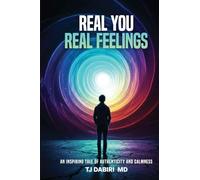 Real You, Real Feelings: An inspiring Tale of Authenticity and calmness