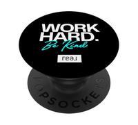 Reale - Work Hard Be Kind Bianco e Aqua Logo PopSockets PopGrip Adesivo