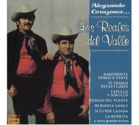 Reales Del Valle - Alegrando Corazones
