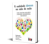 realidade diversa em sala de aula como lidar com a inclus