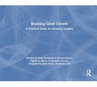 Realising Good Growth: A Practical Guide for Business Leaders