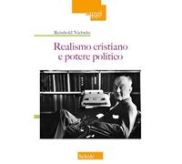 Realismo cristiano e potere politico