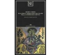 Realismo e simbolismo dei colori nella cosmologia sciita