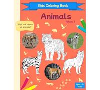 Realistic Animal Coloring Book with Color Models for Children Ages 4+ (Farm Animals, Jungle Animals & More) | Volume 3