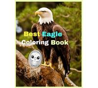 Realistic eagles a bird lovers coloring book