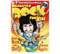 Realistic Rock for Kids: My 1st Rock & Roll Drum Method Drum Beats Made Simple!