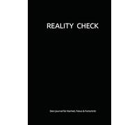 REALITY CHECK: Dein Journal für Klarheit, Fokus & Fortschritt