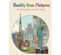 Reality from Pictures: A colouring book made from reality