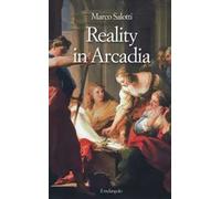 Reality in Arcadia