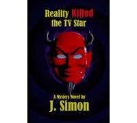 Reality Killed the TV Star